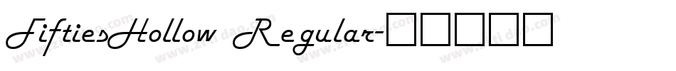 FiftiesHollow Regular字体转换